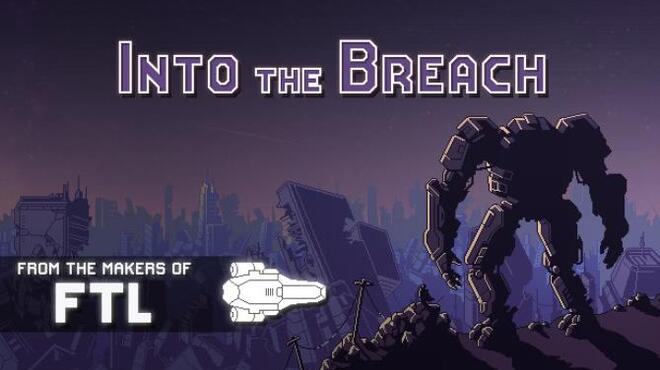 تحميل لعبة Into the Breach (v1.2.88) مجانا