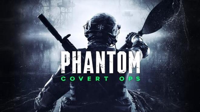 تحميل لعبة Phantom: Covert Ops مجانا
