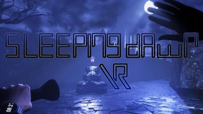 تحميل لعبة Sleeping Dawn VR مجانا