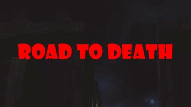 تحميل لعبة Road To Death (v1.0.5) مجانا