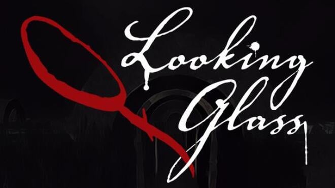 تحميل لعبة Looking Glass مجانا