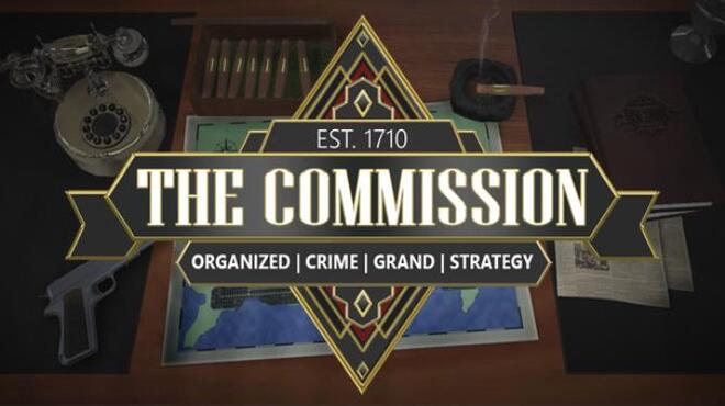 تحميل لعبة The Commission: Organized Crime Grand Strategy مجانا