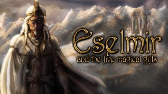 تحميل لعبة Eselmir and the five magical gifts مجانا