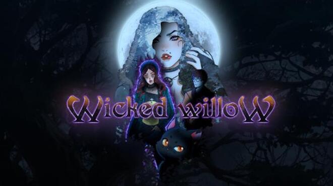 تحميل لعبة Wicked Willow مجانا