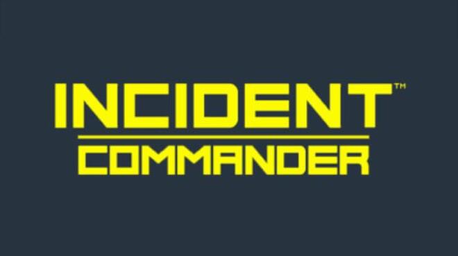 تحميل لعبة Incident Commander مجانا