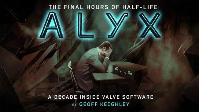 تحميل لعبة Half-Life: Alyx – Final Hours مجانا