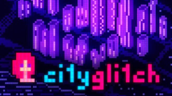تحميل لعبة cityglitch مجانا