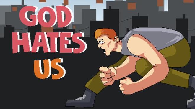 تحميل لعبة God Hates Us مجانا