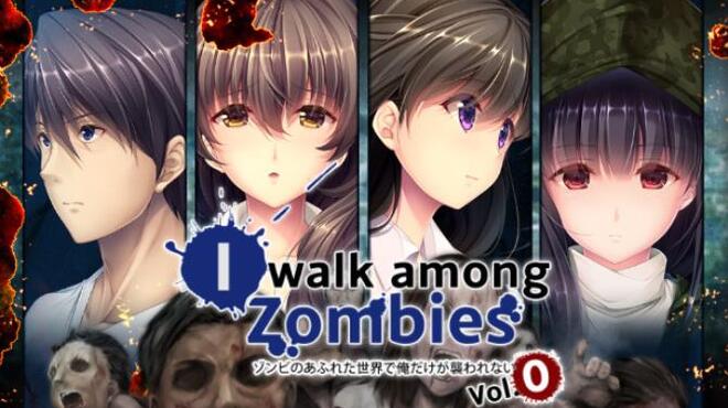 تحميل لعبة I Walk Among Zombies Vol. 0 مجانا