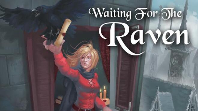 تحميل لعبة Waiting For The Raven (v1.22) مجانا