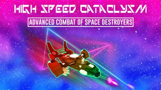 تحميل لعبة High Speed Cataclysm مجانا