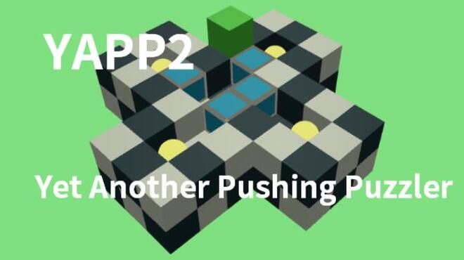 تحميل لعبة YAPP2: Yet Another Pushing Puzzler مجانا