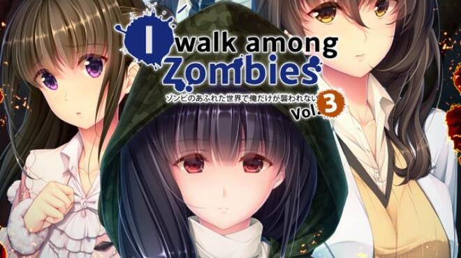 تحميل لعبة I Walk Among Zombies Vol. 3 مجانا