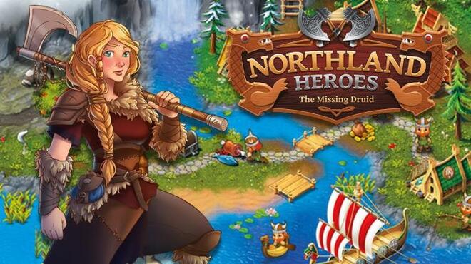 تحميل لعبة Northland Heroes: The missing druid مجانا