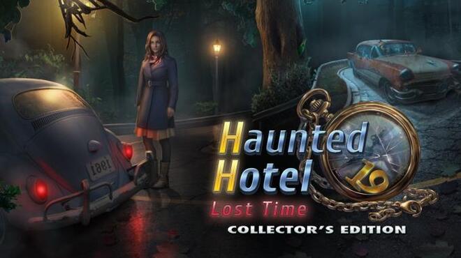 تحميل لعبة Haunted Hotel: Lost Time Collector’s Edition مجانا