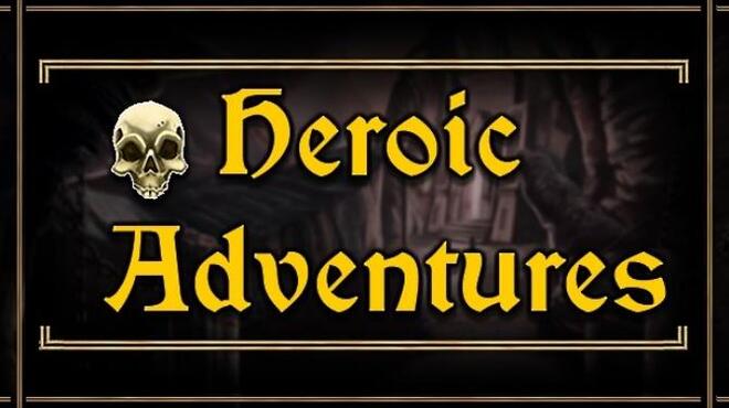 تحميل لعبة Heroic Adventures مجانا