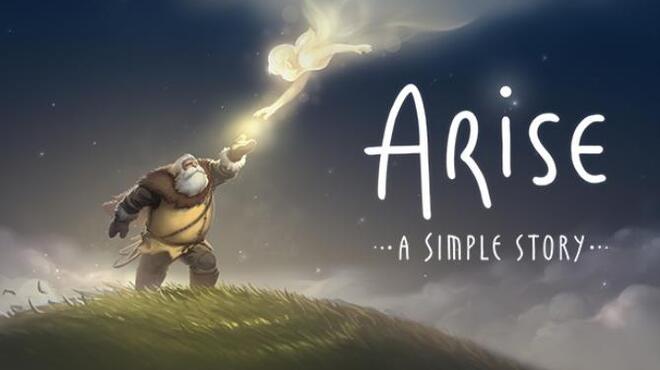 تحميل لعبة Arise: A Simple Story (v14.01.2022) مجانا
