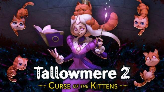 تحميل لعبة Tallowmere 2: Curse of the Kittens (v0.3.7g) مجانا