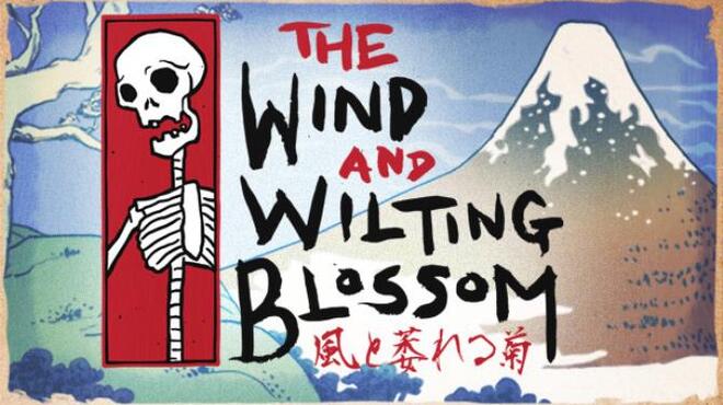 تحميل لعبة The Wind and Wilting Blossom (v1.2.02) مجانا