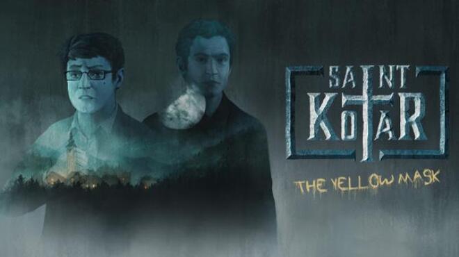 تحميل لعبة Saint Kotar: The Yellow Mask (v1.27) مجانا