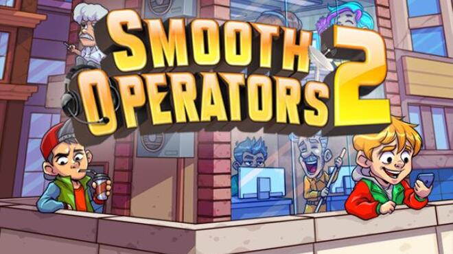 تحميل لعبة Smooth Operators 2 مجانا