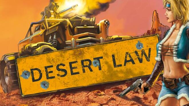 تحميل لعبة Desert Law مجانا