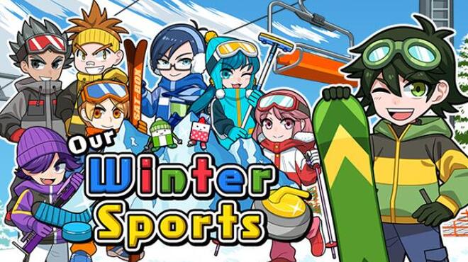 تحميل لعبة Our Winter Sports مجانا