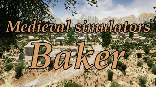 تحميل لعبة Medieval simulators: Baker مجانا