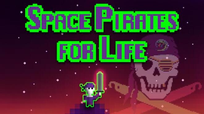 تحميل لعبة Space Pirates for Life مجانا