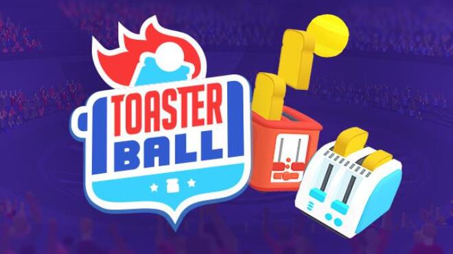 تحميل لعبة Toasterball مجانا