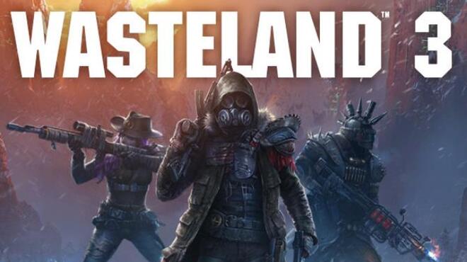 تحميل لعبة Wasteland 3 (v1.6.9.420 & ALL DLC) مجانا