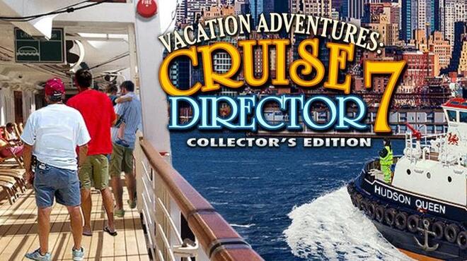 تحميل لعبة Vacation Adventures: Cruise Director 7 Collector’s Edition مجانا