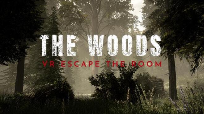 تحميل لعبة The Woods: VR Escape the Room مجانا