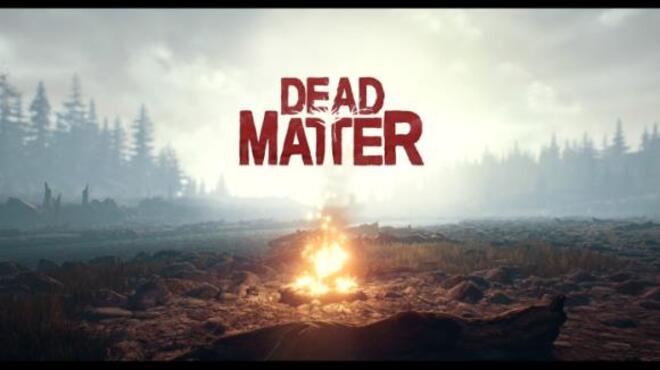 تحميل لعبة Dead Matter (v0.8) مجانا