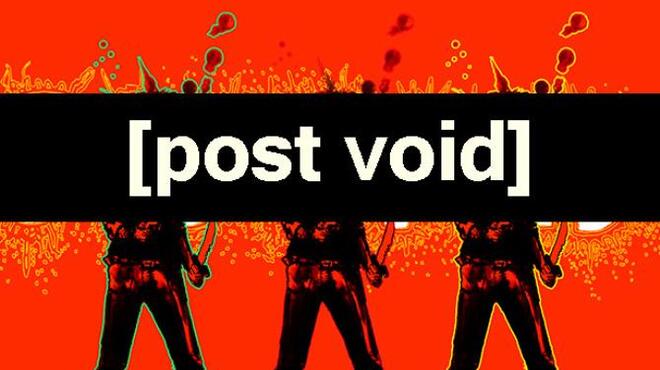 تحميل لعبة Post Void (v1.1.0b) مجانا