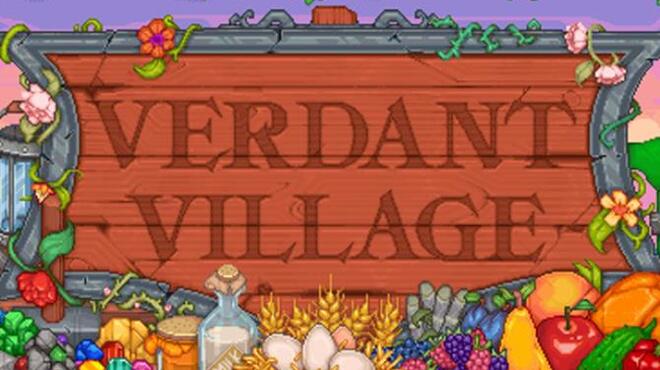 تحميل لعبة Verdant Village (v0.4.8.3) مجانا