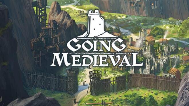 تحميل لعبة Going Medieval (v0.13.4) مجانا