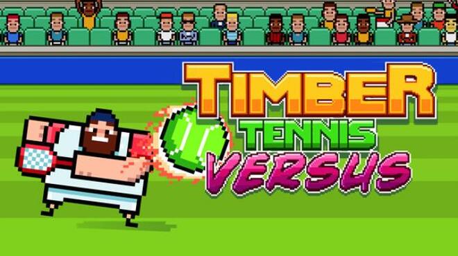 تحميل لعبة Timber Tennis: Versus مجانا