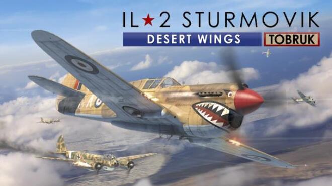 تحميل لعبة IL-2 Sturmovik: Desert Wings – Tobruk (v5.029) مجانا