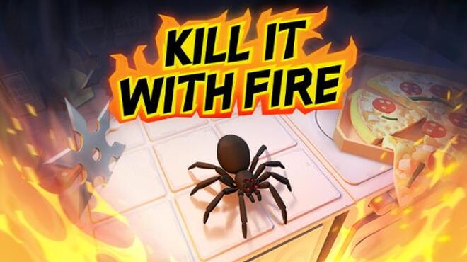 تحميل لعبة Kill It With Fire (v1.5.415) مجانا