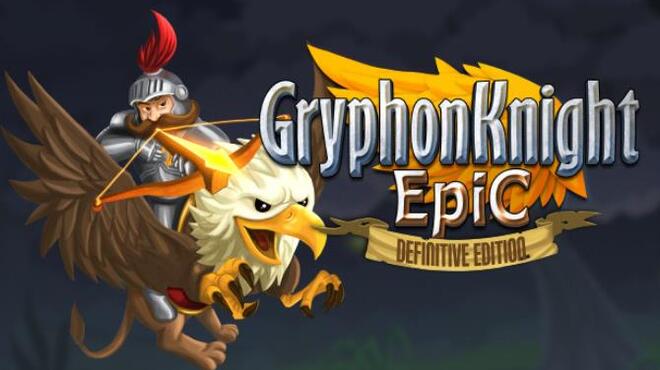 تحميل لعبة Gryphon Knight Epic: Definitive Edition مجانا