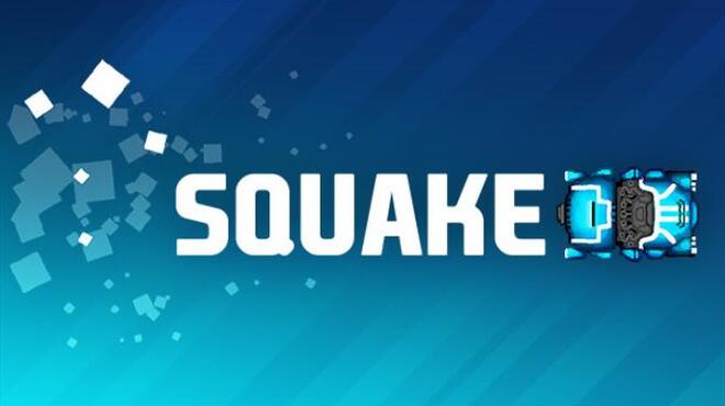 تحميل لعبة SQUAKE (v1.0.0.25) مجانا