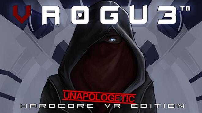 تحميل لعبة VR0GU3: Unapologetic Hardcore VR Edition مجانا