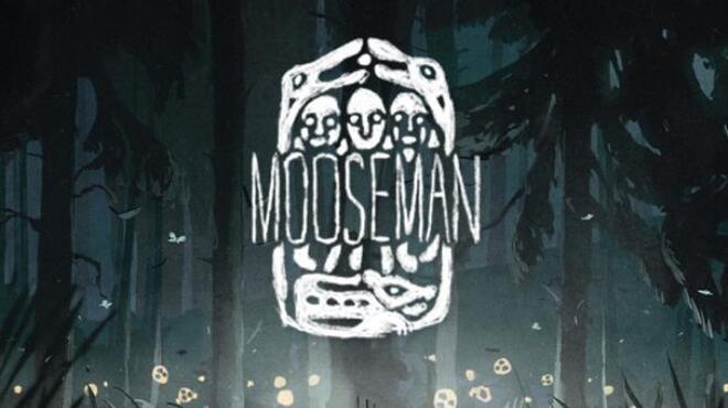 تحميل لعبة The Mooseman (v31.07.2021) مجانا