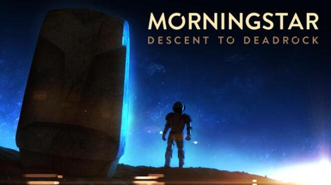 تحميل لعبة Morningstar: Descent to Deadrock مجانا