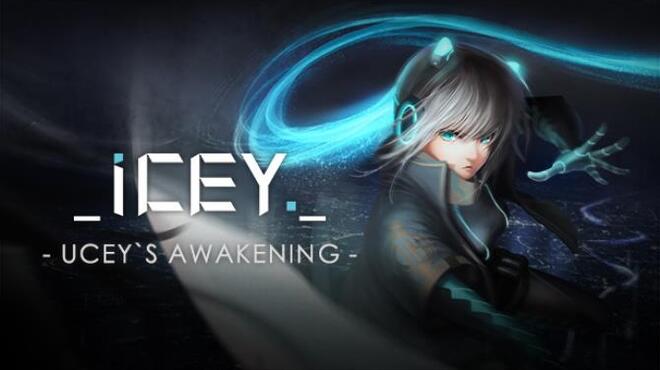 تحميل لعبة ICEY – UCEY’s Awakening مجانا
