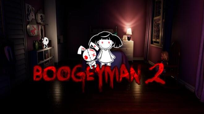 تحميل لعبة Boogeyman 2 (v1.4.2) مجانا