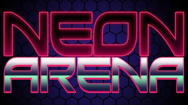 تحميل لعبة Neon Arena مجانا