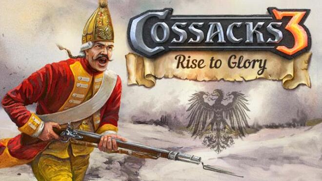 تحميل لعبة Cossacks 3: Rise to Glory مجانا