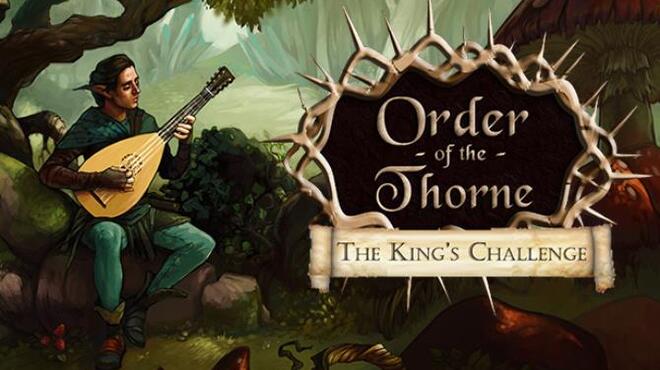 تحميل لعبة The Order of the Thorne – The King’s Challenge مجانا